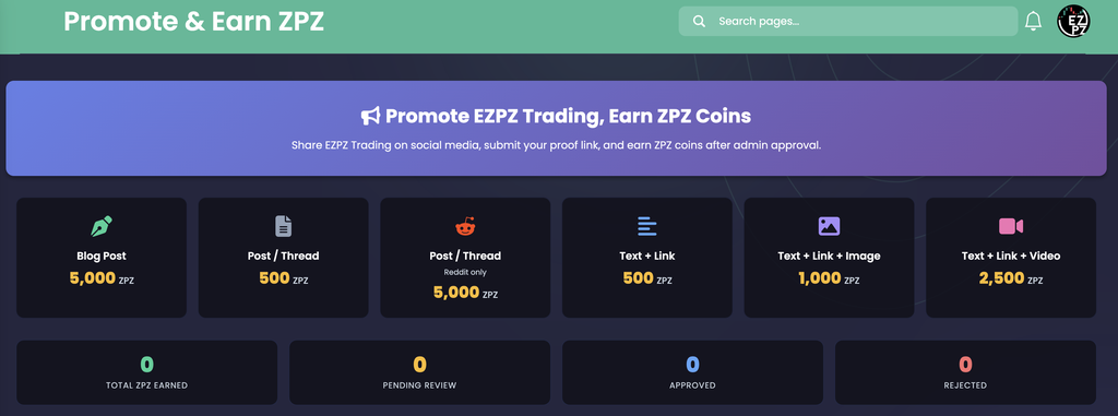 EZPZ Promote and Earn ZPZ page with the Promote EZPZ Trading, Earn ZPZ Coins banner, six reward cards from 500 to 5,000 ZPZ and four counters for Total ZPZ Earned, Pending Review, Approved and Rejected